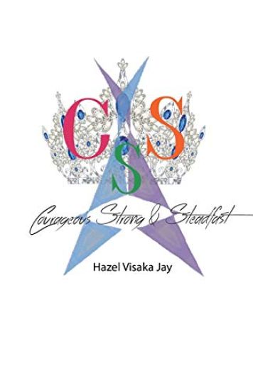 Courageous Strong & Steadfast