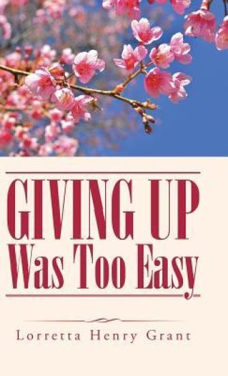 Giving Up Was Too Easy