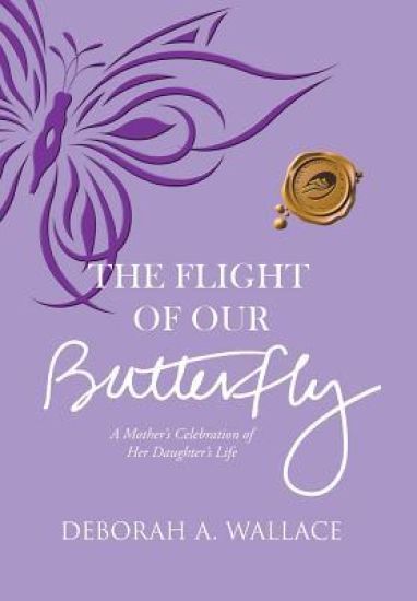 The Flight of Our Butterfly
