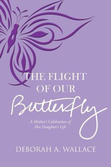 The Flight of Our Butterfly