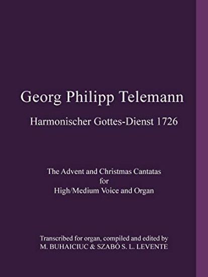 Georg Philipp Telemann Harmonischer Gottes-Dienst 1726