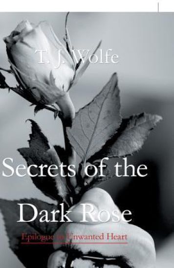 Secrets of the Dark Rose