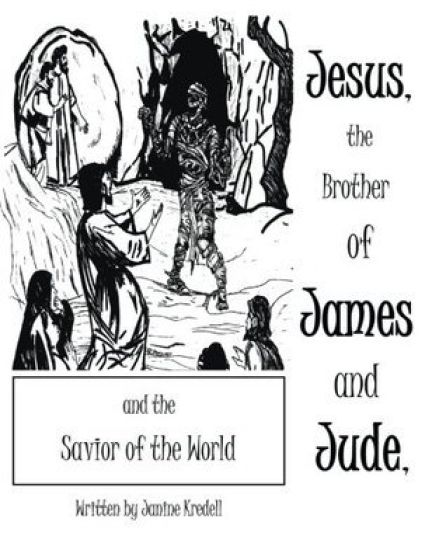 Jesus, the Brother of James and Jude, and the Savior of the World