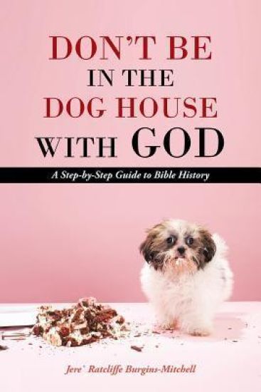 Don't Be in the Dog House with God