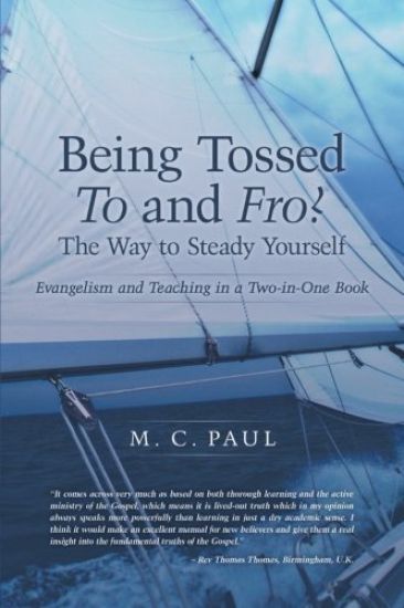 Being Tossed to and Fro? the Way to Steady Yourself