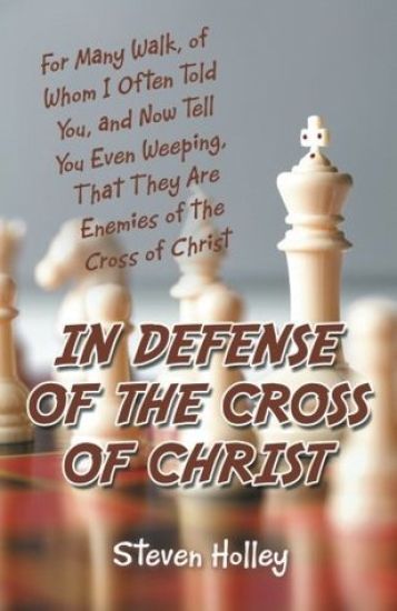 In Defense of the Cross of Christ