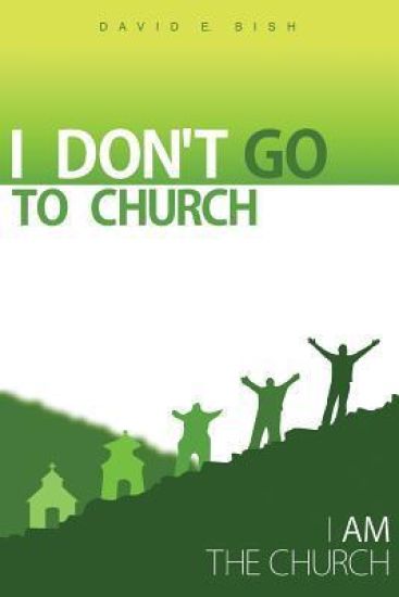 I Don't Go to Church