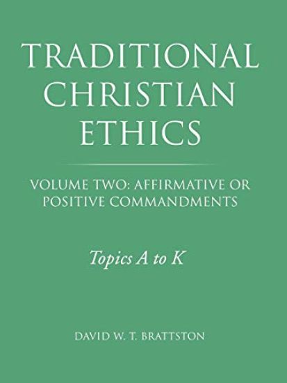 Traditional Christian Ethics