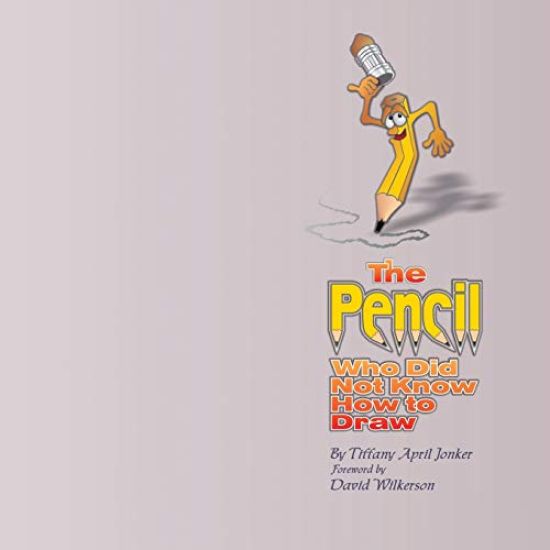 The Pencil Who Did Not Know How to Draw