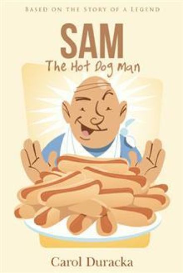 Sam, The Hot Dog Man