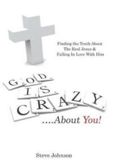God is Crazy ....About You!