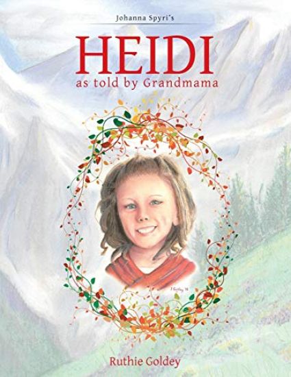 HEIDI as told by Grandmama