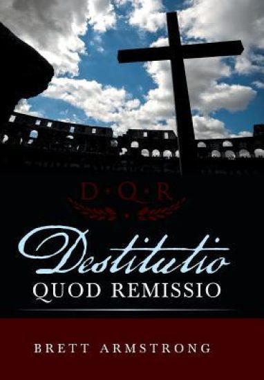 Destitutio Quod Remissio