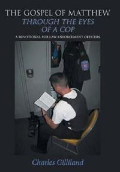 The Gospel of Matthew Through the Eyes of a Cop