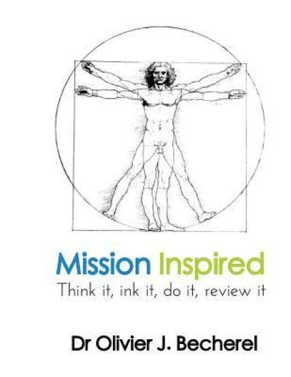 Mission Inspired: Think it, ink it, do it, review it