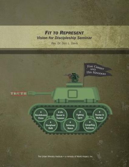 Fit to Represent: Vision for Discipleship Seminar