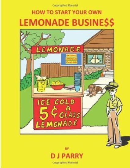 How to Start Your Own Lemonade Business