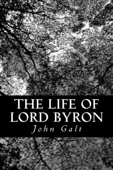 The Life of Lord Byron
