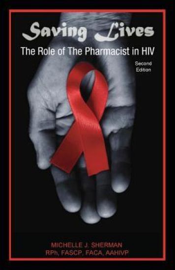 Saving Lives: The Role Of The Pharmacist In HIV