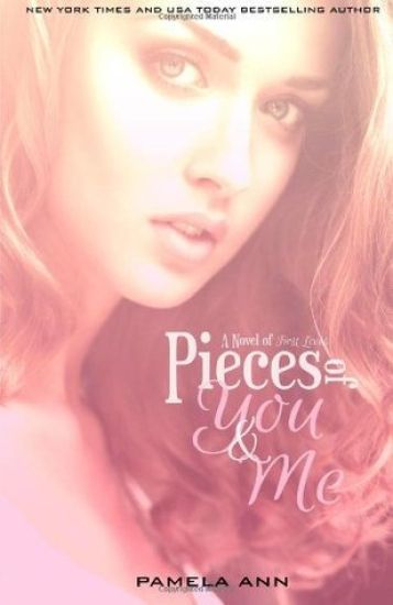 Pieces of You & Me