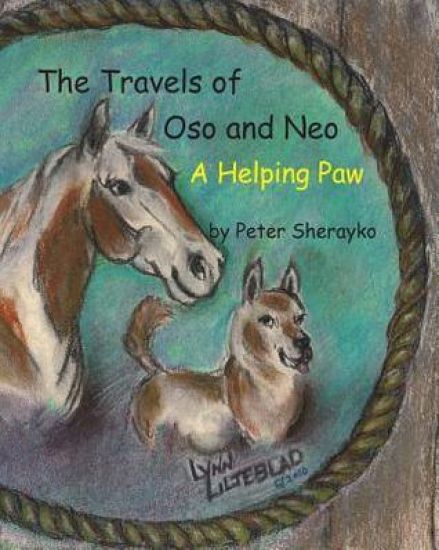 The Travels of Oso and Neo: A Helping Paw