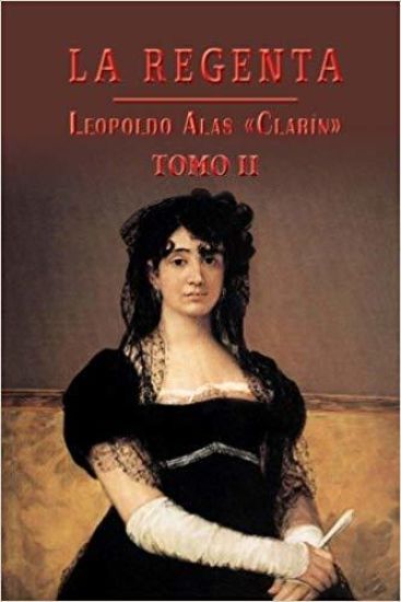 La Regenta (Tomo 2)