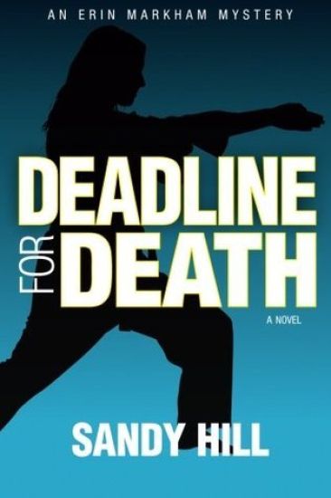 Deadline for Death: An Erin Markham Mystery