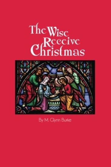 The Wise Receive Christmas