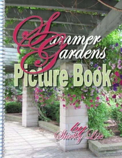 Summer Gardens: Picture Book