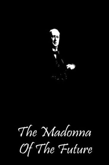 The Madonna of the Future