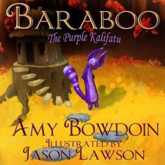 Baraboo, The Purple Kalifatu: A Children's Picture Book