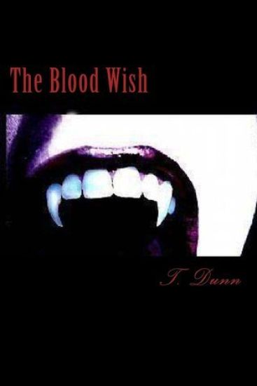 The Blood Wish: Large Print Edition
