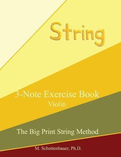 3-Note Exercise Book: Violin