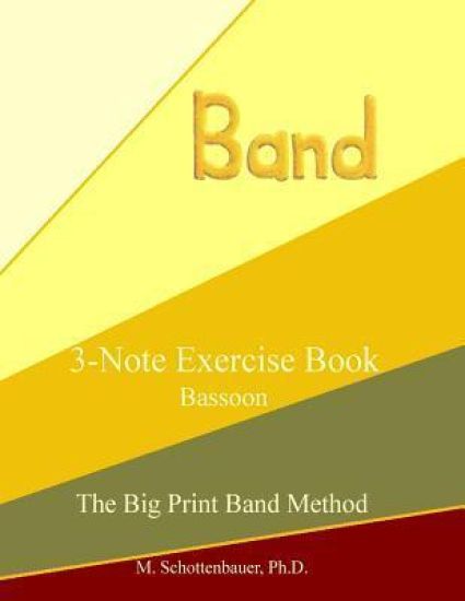 3-Note Exercise Book: Bassoon