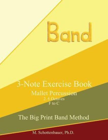 3-Note Exercise Book: Mallets