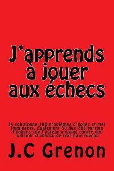 J'apprends à jouer aux échecs