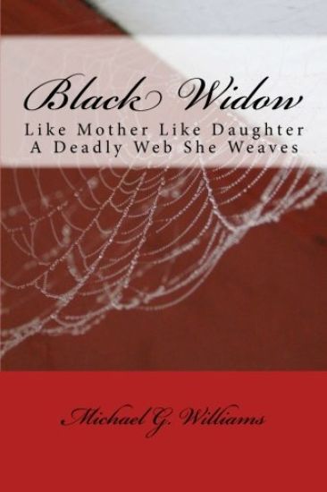 Black Widow: Like Mother Like Daughter A Deadly Web She Weaves
