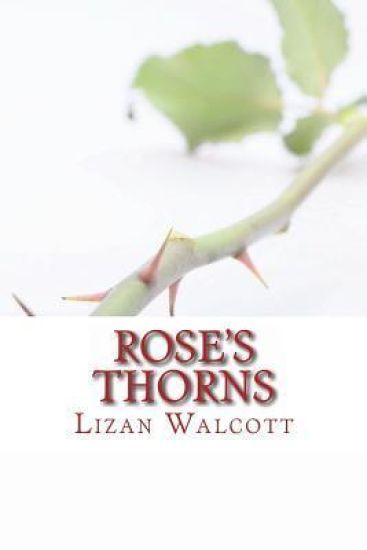 Rose's Thorns