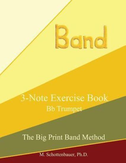 3-Note Exercise Book: Trumpet