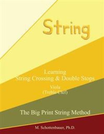 Learning String Crossing and Double Stops: Viola (Treble Clef)