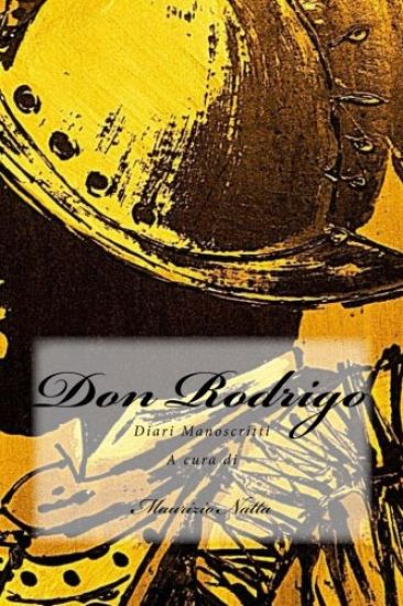 Don Rodrigo: Diari Manoscritti