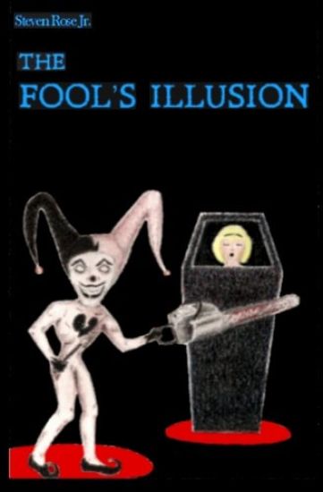 The Fool's Illusion