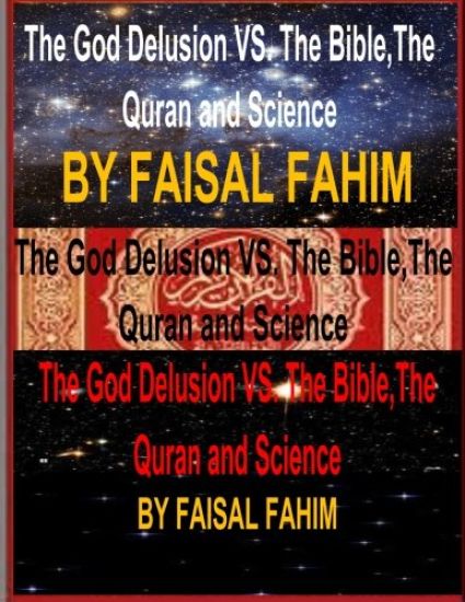 The God Delusion VS. The Bible, The Quran and Science