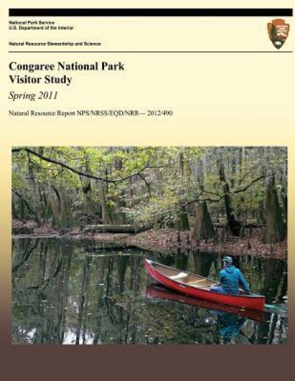 Congaree National Park Visitor Study: Spring 2011