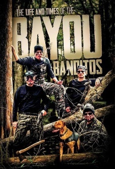 The Life and Times of the Bayou Banditos