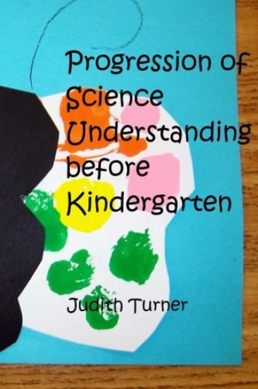 Progression of Science Understanding before Kindergarten