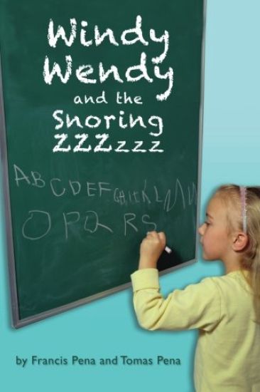 WINDY WENDY AND THE SNORING ZZZzzz