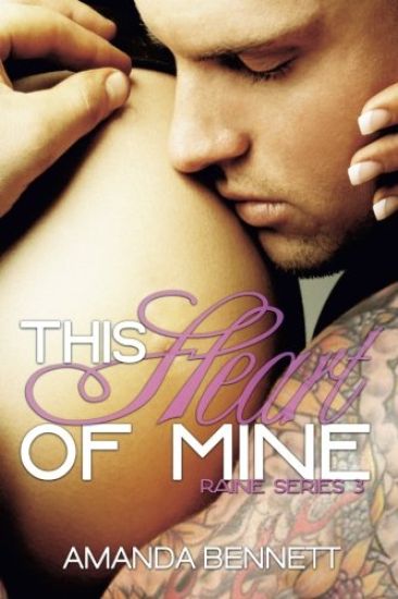 This Heart of Mine (Raine Series 3)