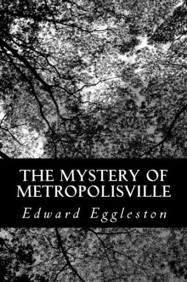 The Mystery of Metropolisville