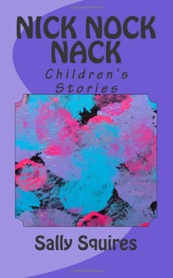 Nick Nock Nack: Children's Stories